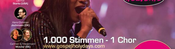 GOSPELHOLYDAYS | 1.000 Stimmen - 1 Chor - SIng mit