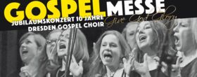 10 Jahre Dresden Gospel Choir